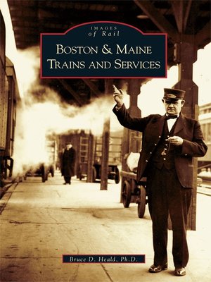 cover image of Boston and Maine Trains and Services